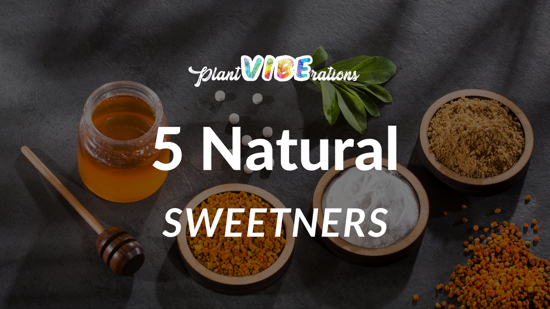 5 Natural Sweeteners That Are Better Than Sugar: A Guide to Healthier Alternatives