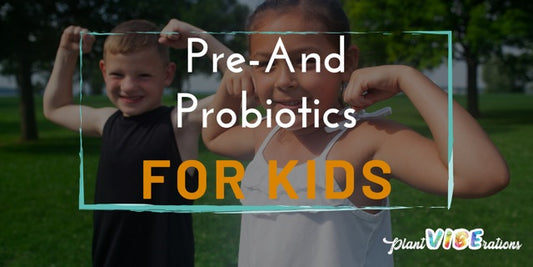 Pre- and Probiotics for Kids: A Parent’s Comprehensive Guide