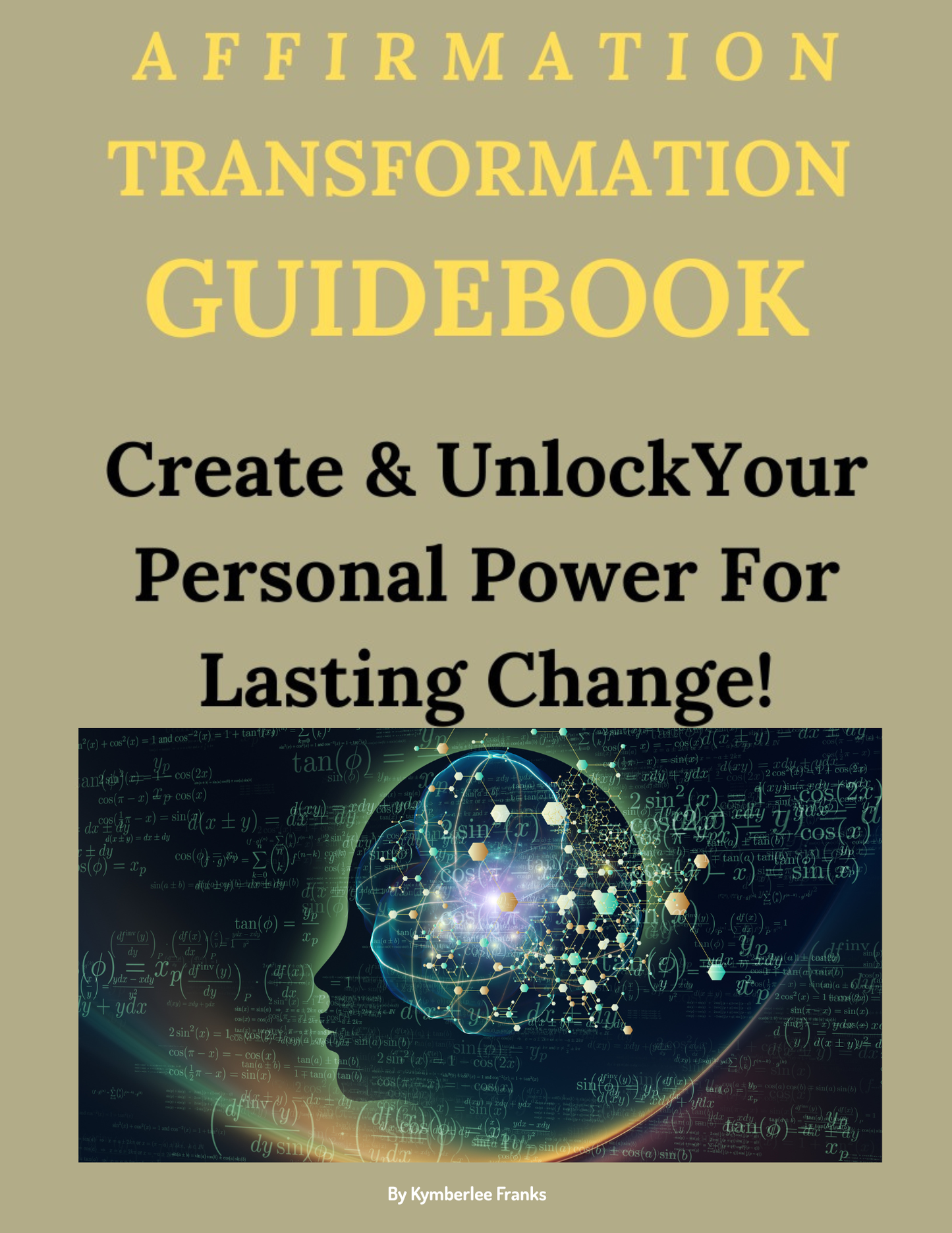 Transformative affirmations