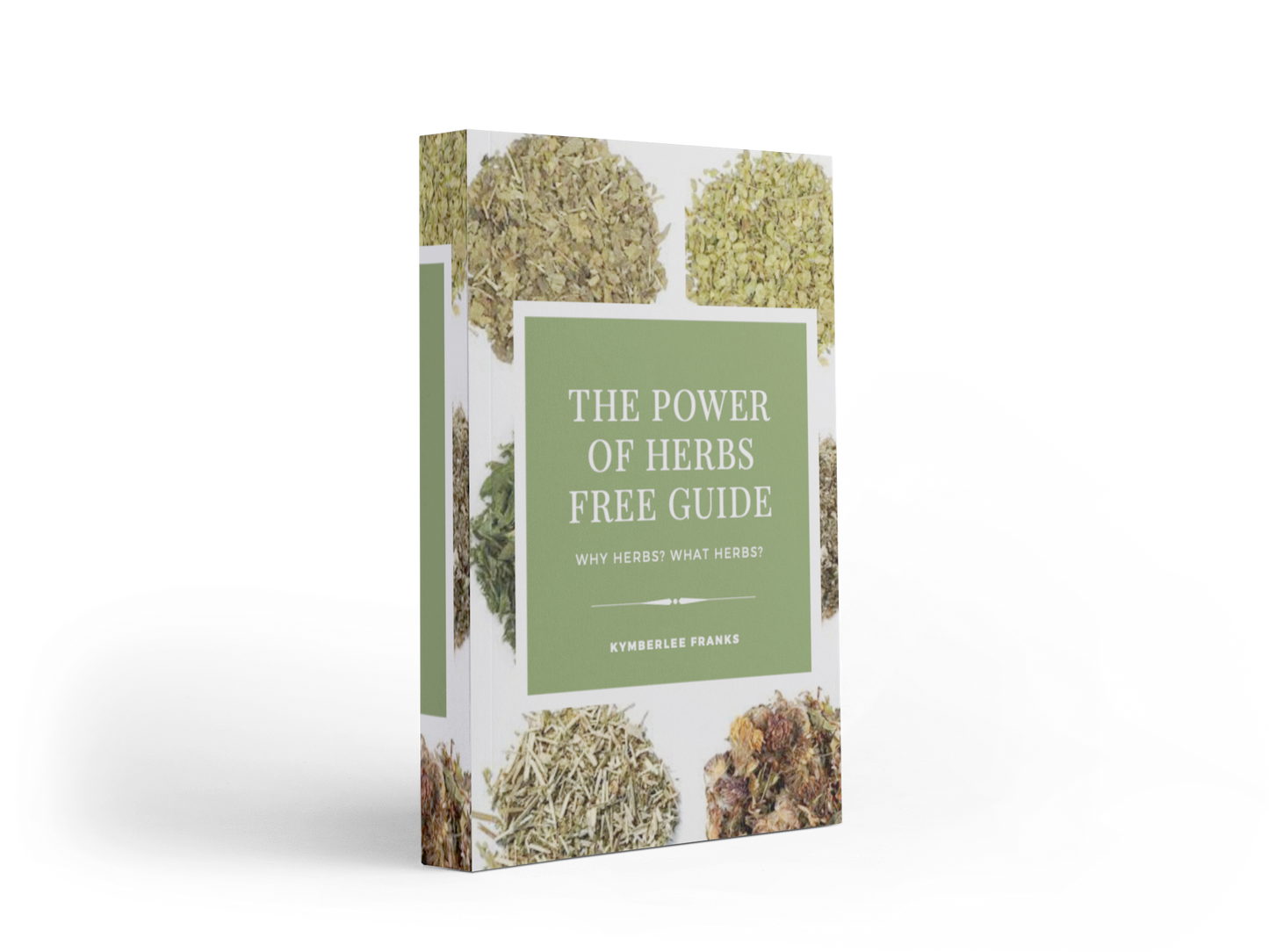 The Power of Herbs